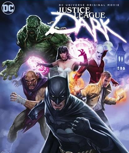 Justice League Dark (2017) ศึกซูเปอร์ฮีโร่ อนิเมะ