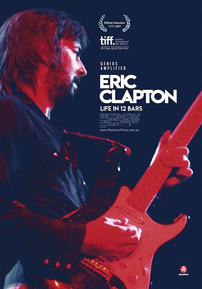 Eric Clapton Life In 12 Bars (2017) เอริก แคลปตัน ชีวิต 12 บาร์ ล่าฝัน